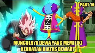 Munculnya dewa tertinggi yang bisa melenyapkan semesta dengan mudah - dbs part 14