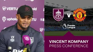 Kompany Sets Sights On Manchester Utd | PREVIEW | Burnley v Man Utd