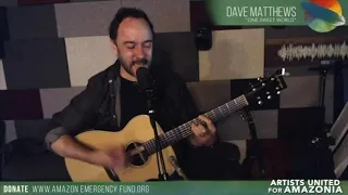 Dave Matthews - One Sweet World (5/28/2020)