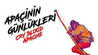 APAÇİNİN GÜNLÜKLERİ (1970) | TÜRKÇE DUBLAJ KOVBOY FİLMİ | CRY BLOOD APACHE