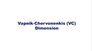 VC Dimension (Vapnik Chervonenkis  Dimension- KTU CS467 Machine Learning - Module 1 )