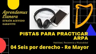 04 - Seis por derecho pista para practicar arpa Re Mayor