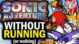 Can You Beat Sonic Adventure Without Running Or Walking? (PART 2)