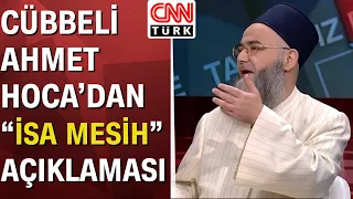 İsa Mesih İslam'a göre gelecek mi? Cübbeli Ahmet Hoca anlattı