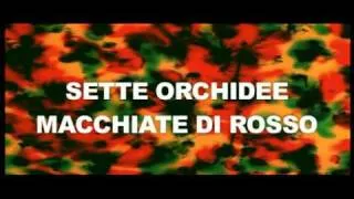 Sette Orchidee Macchiate di Rosso (Trailer Italiano)