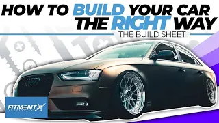 How to Build Your Car the Right Way | The Build Sheet