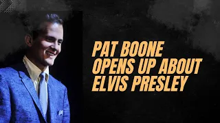 Pat Boone opens up about Elvis Presley