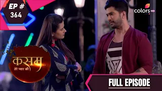 Kasam - 10th August 2017 - कसम - Full Episode