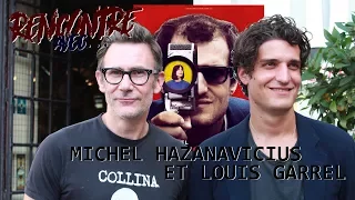 Rencontre avec...Michel HAZANAVICIUS et Louis GARREL