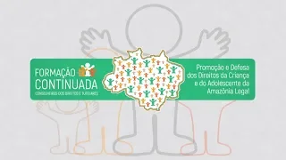 Mód. III - Sistema Nacional de Atendimento Socioeducativo (SINASE) - Aula 5