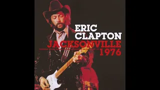 Eric Clapton - 1976-11-07 Jacksonville Veterans Memorial Coliseum, Jacksonville, FL, USA [SBD]