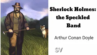 Learn English through story - The Speckled Band by Arthur Conan Doyle (level 3)