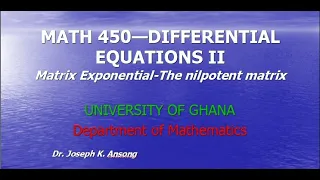 Math450-LEC03 The Matrix Exponential Function