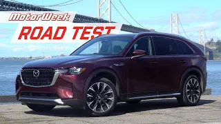 The 2024 Mazda CX-90 is a Force to Be Reckoned With | MotorWeek Road Test