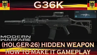 Modern Warfare G36K (Holger-26) Hidden Weapon | How to make it | Gameplay