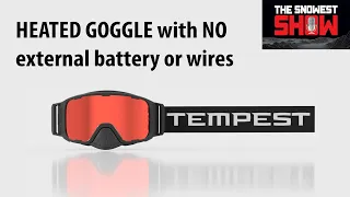 First look at the new Tempest heated snowmobile goggles