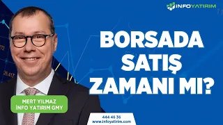 Borsada Satış Zamanı Mı? | Mert Yılmaz Yorumluyor "9 Şubat 2024" | İnfo Yatırım