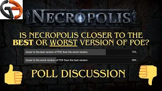 Is 3.24 Necropolis closer to the best or worst version of POE?