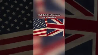 The Transatlantic Accent