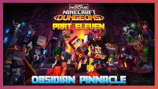 Minecraft Dungeons | Part 11 | Obsidian Pinnacle | Walkthrough | Gameplay |  PC Ultrawide 2K