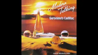 Modern Talking – Geronimo's Cadillac (Long Vocal Version) [Vinile Tedesco 12", 1986]