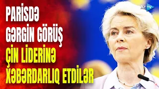 Çin liderini Parisə getməyinə peşman etdilər: Pekin Avropada "topa tutuldu"