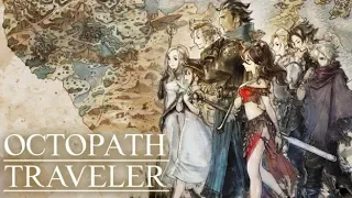 Sound Selection- Octopath Traveler OST: Music Extended