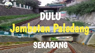 Penampakan Jembatan Paledang Lama dan Baru