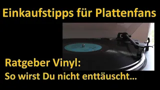 Ratgeber: Schallplatten finden, Schallplatten kaufen - Tipps und Infos advice Vinyl / Second Hand