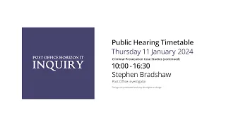 Stephen Bradshaw - Day 103 AM (11 January 2024) - Post Office Horizon IT Inquiry