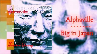 Alphaville - Big in Japan 432 Hz (Reuploaded)