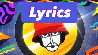 Incredibox V9 | Bonus 1 Lyrics!