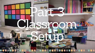 Pt 3 2023 First Grade Classroom Setup!