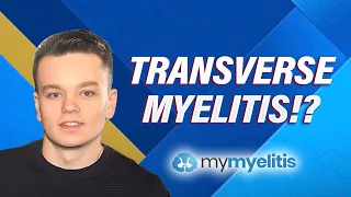 Diagnosed with TRANSVERSE MYELITIS?! - Scott's Story #2