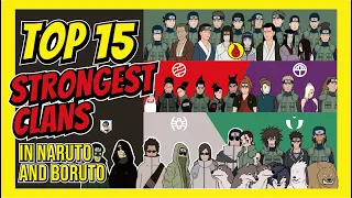 Top 15 Strongest Clans in Naruto and Boruto