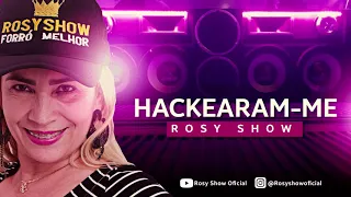 Rosy Show -  Hackearam-me (cover Tierry)