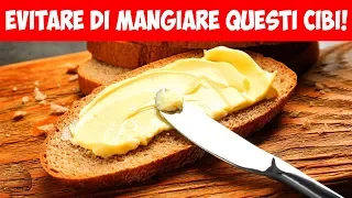 I 10 Cibi che non dovresti mai mangiare