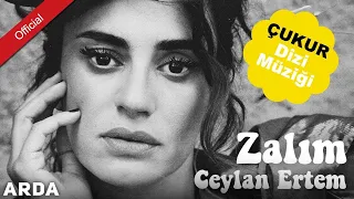 Ceylan Ertem | Zalım  [Mahzuni'ye Saygı] [ÇukurDiziMüziği]