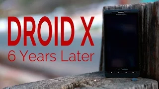 Motorola Droid X | 6 Years Later