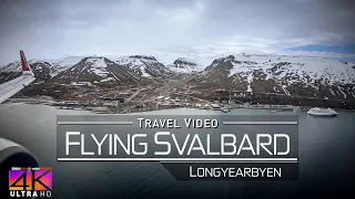 【4K】FLIGHT FOOTAGE: «Flying over Svalbard» 2018-06-06 (Norwegian | DY 396 and SAS | SK 4425)