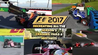 F1 2017 GAME: RECREATING ALL THE SEASON CRASHES & FAILS