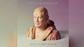 Fritz Kalkbrenner - For A While (HD)