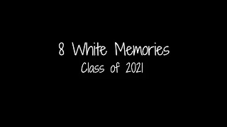 Class of 2021 Graduation Video