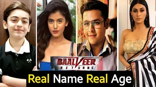 Baalveer Returns Serial Cast Real Name & Real Age Full Details | Baalveer | Vivaan | Ananya | TM