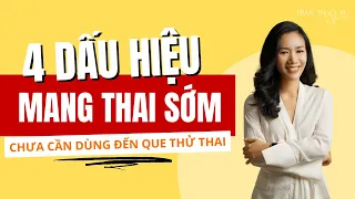 4 dấu hiệu mang thai sớm - chưa cần dùng đến que thử thai | TRAN THAO VI OFFICIAL