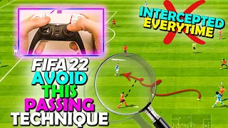 DO NOT DO THIS WHEN PASSING IN FIFA 22! HOW TO PASS IN FIFA 22 - FIFA 22 PASSING TUTORIAL