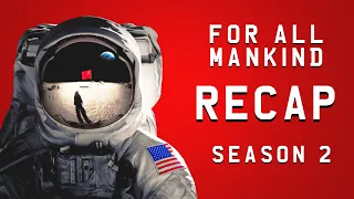 For All Mankind - Season 2 Recap