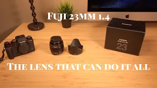 Fuji 23mm F1.4 - The lens that can do it all