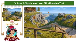 June's Journey - Volume 2 - Chapter 46 - Level 728 - Mountain Trail - Complete Gameplay, in order)