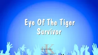 Eye Of The Tiger - Survivor (Karaoke Version)